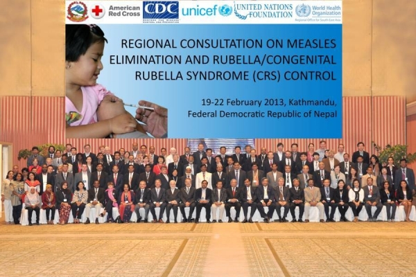 Regional Consultation on Measles Elimination And Rubella Control